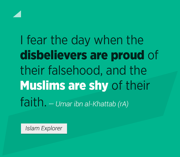 Be proud to be a Muslim!