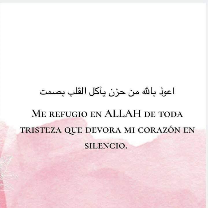 ¡Refúgiate en Allah de toda tristeza!