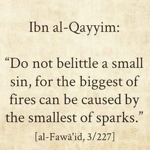 Do not belittle a small sin!