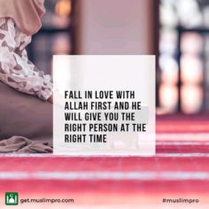 Fall in love with Allah first!