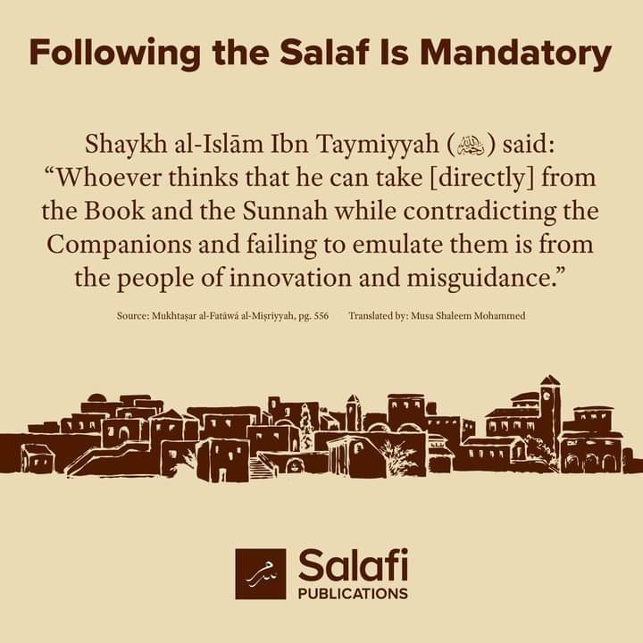 Following the salaf is mandatory!