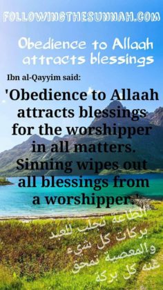 Obedience to Allah attract blessings and sins wines out all blessing