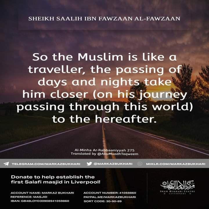 Muslim is like a traveller