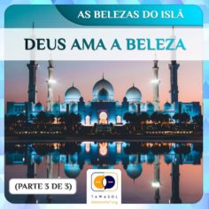 Allah ama a beleza